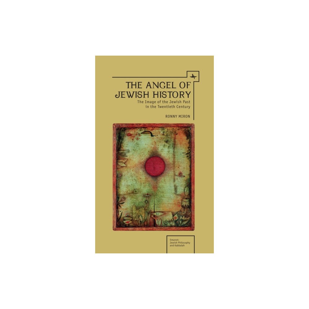 Academic Studies Press Angel of Jewish History (inbunden, eng)