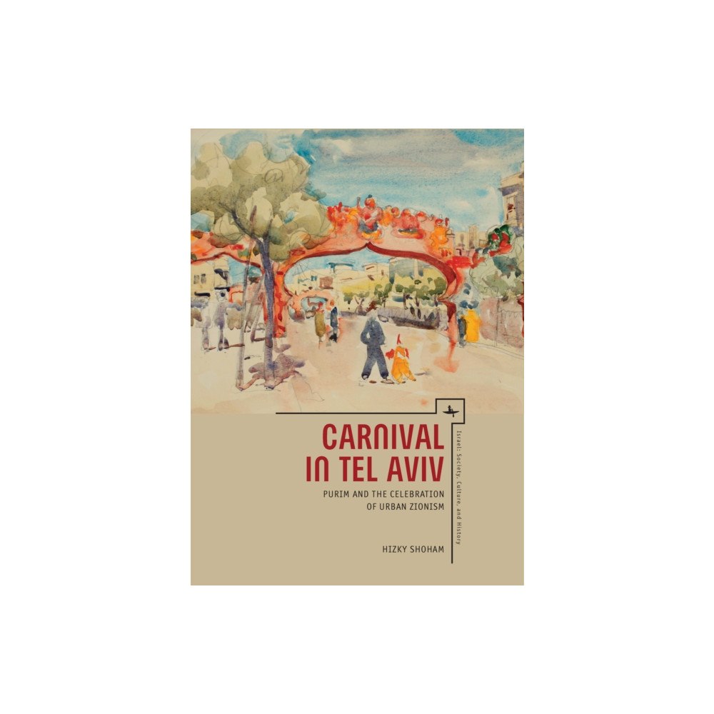 Academic Studies Press Carnival in Tel Aviv (inbunden, eng)