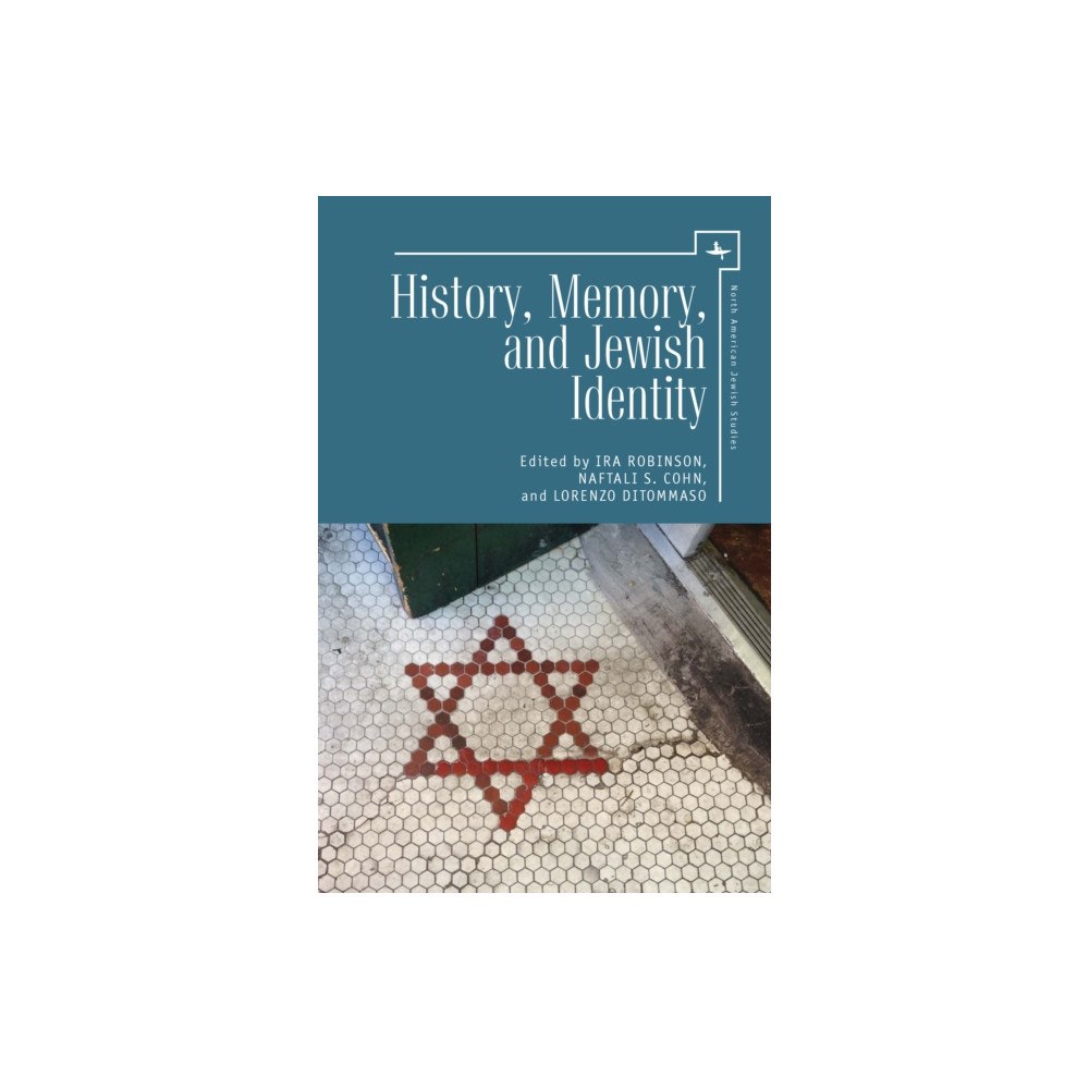 Academic Studies Press History, Memory, and Jewish Identity (inbunden, eng)