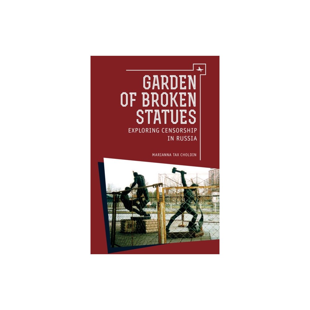 Academic Studies Press Garden of Broken Statues (inbunden, eng)