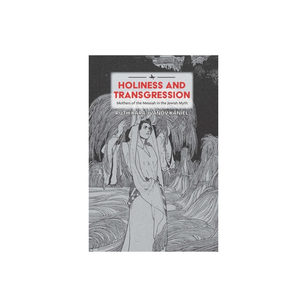 Academic Studies Press Holiness and Transgression (inbunden, eng)