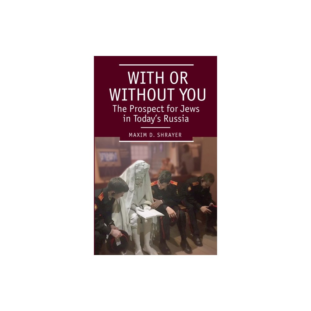 Academic Studies Press With or Without You (häftad, eng)