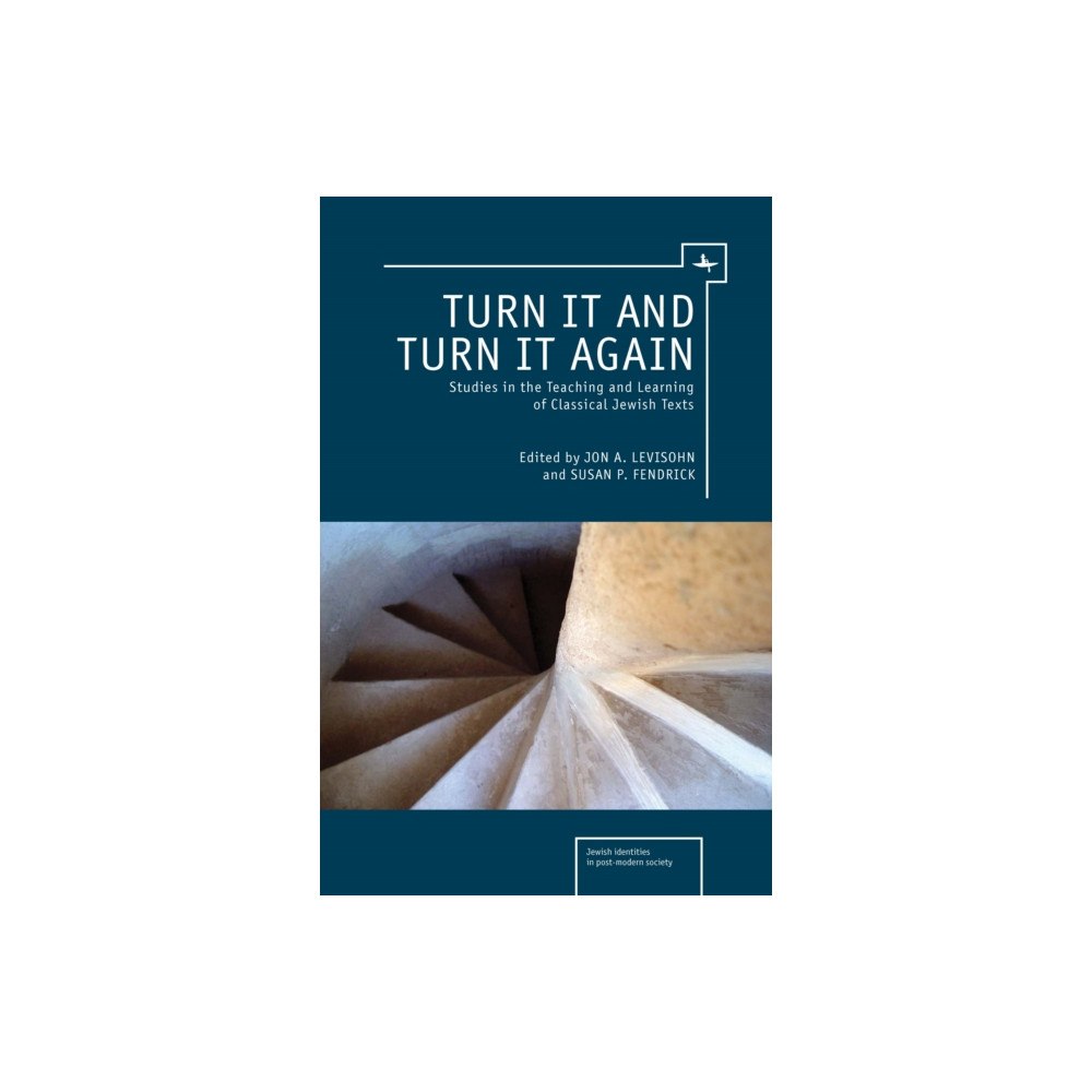 Academic Studies Press Turn it and Turn it Again (inbunden, eng)