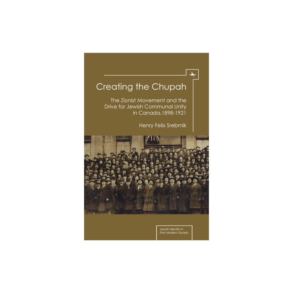 Academic Studies Press Creating the Chupah (inbunden, eng)
