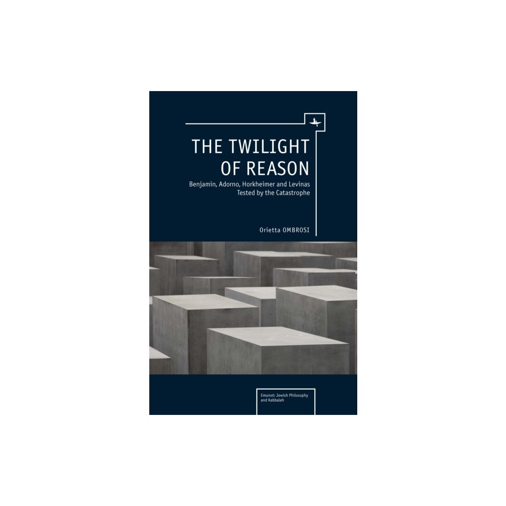 Academic Studies Press Twilight of Reason (inbunden, eng)