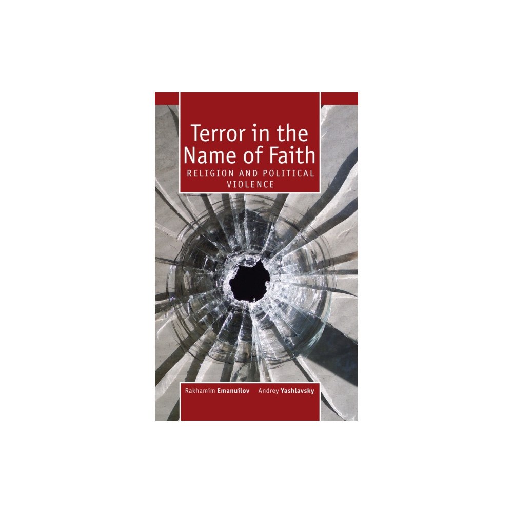 Academic Studies Press Terror in the Name of Faith (inbunden, eng)