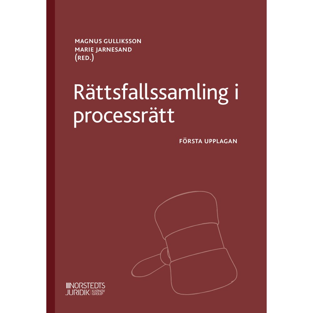 Magnus Gulliksson Rättsfallssamling i processrätt (häftad)