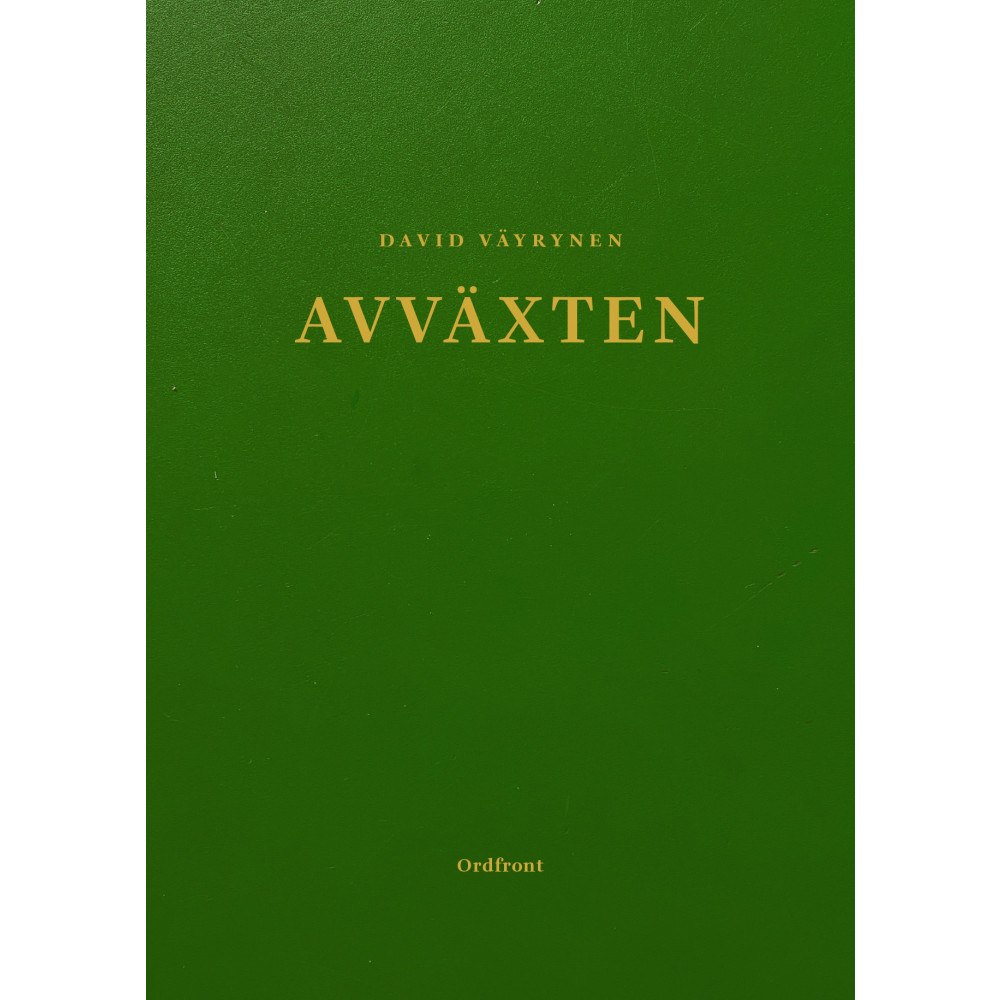 David Väyrynen Avväxten (häftad)