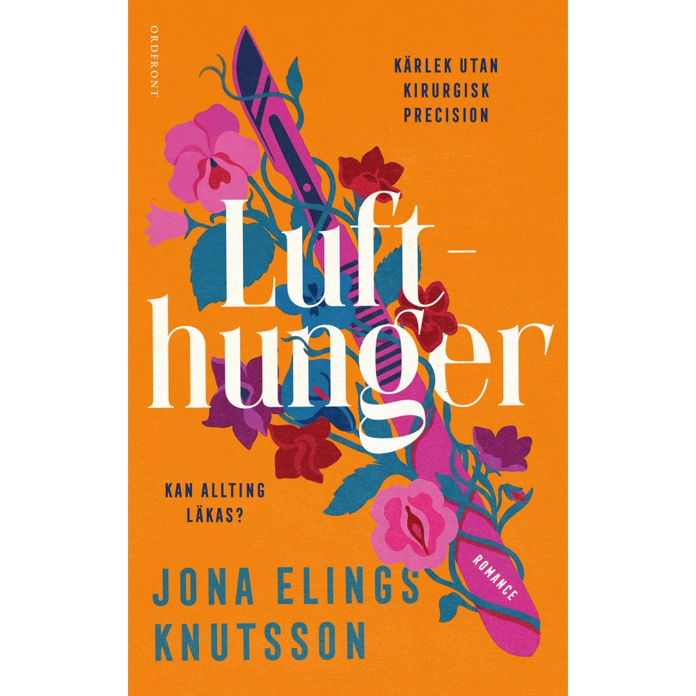 Jona Elings Knutsson Lufthunger (inbunden)