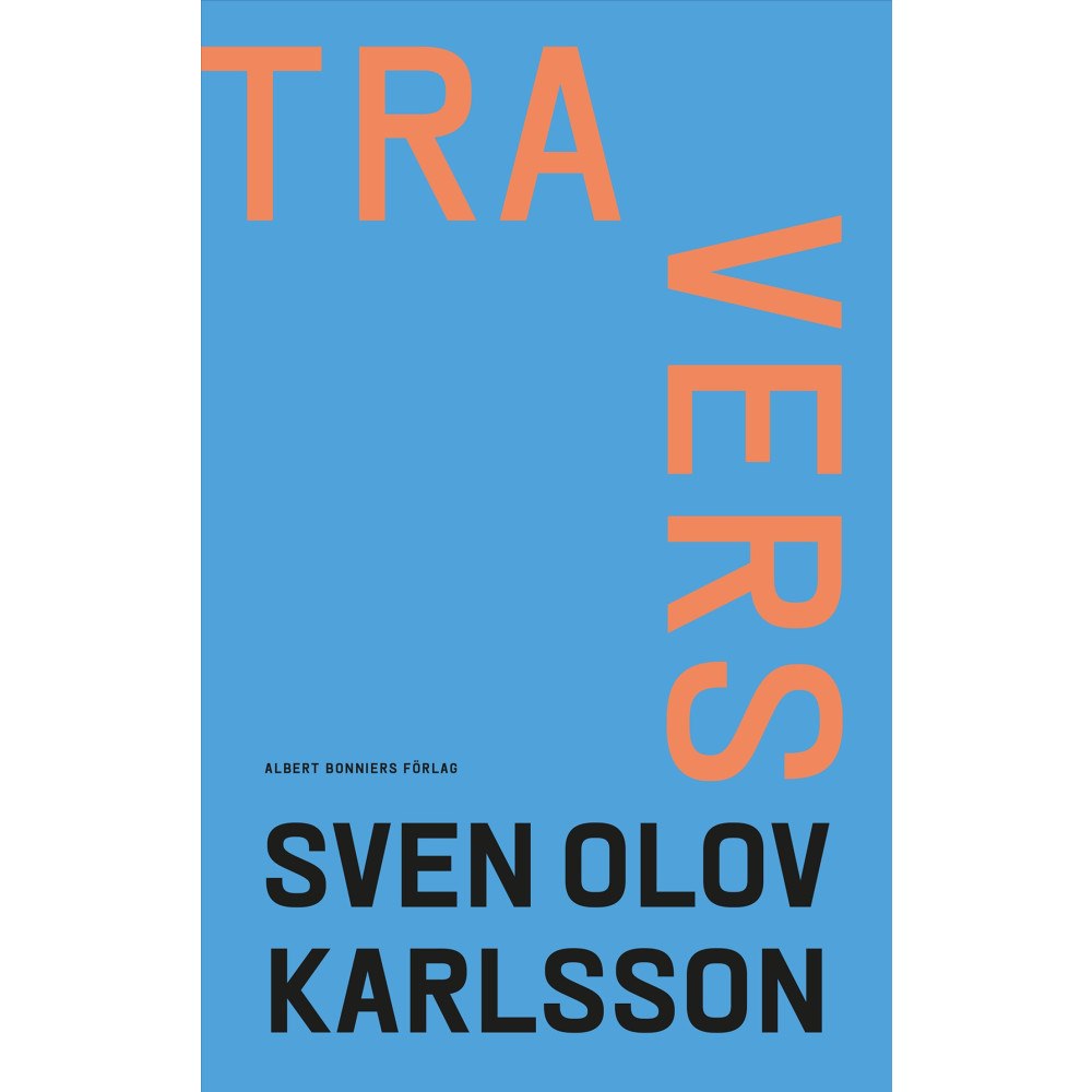 Sven Olov Karlsson Travers (inbunden)