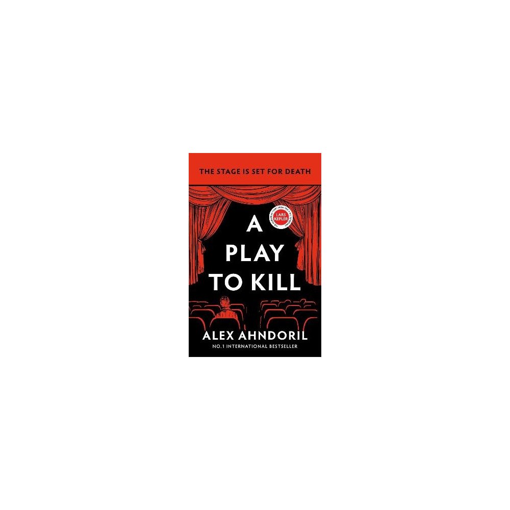 Alex Ahndoril A Play to Kill (pocket, eng)