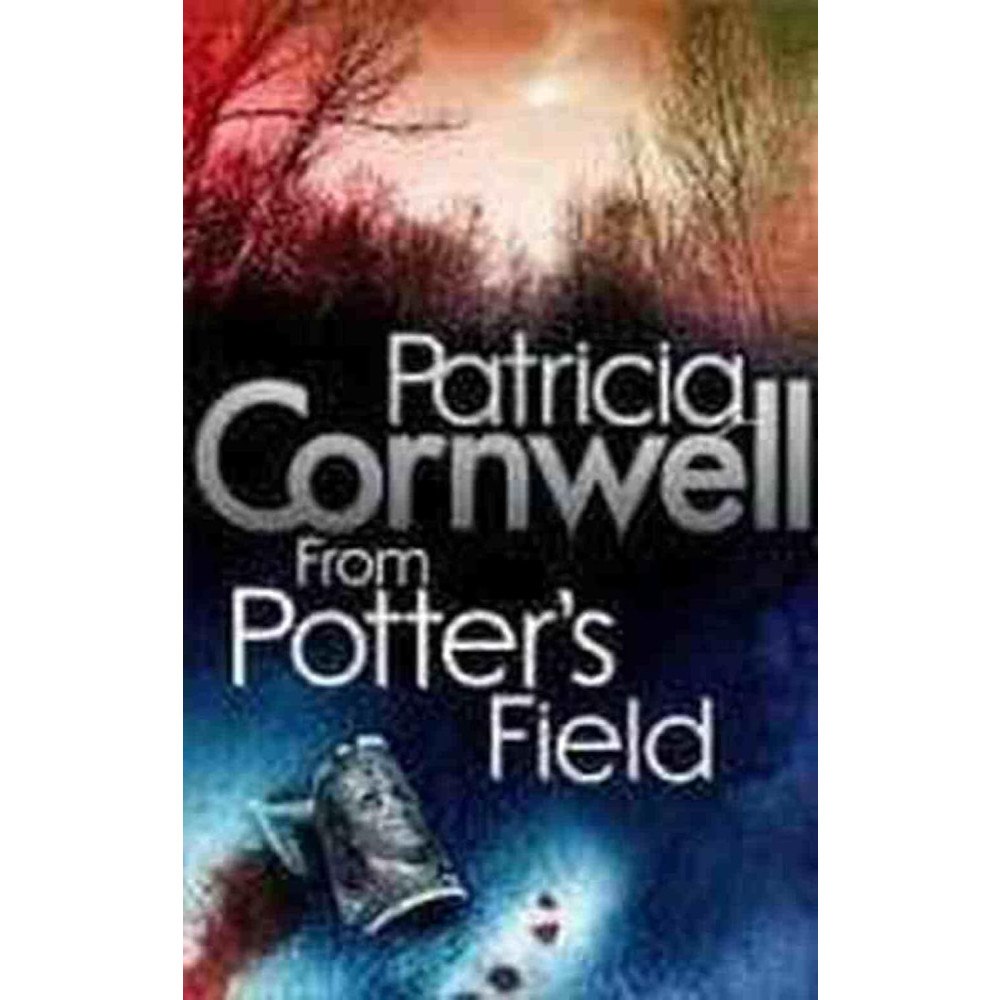 Patricia Cornwell From Potter's Field (pocket, eng)