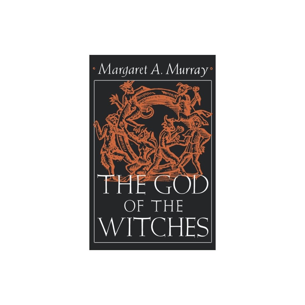 Oxford University Press Inc The God of the Witches (häftad, eng)