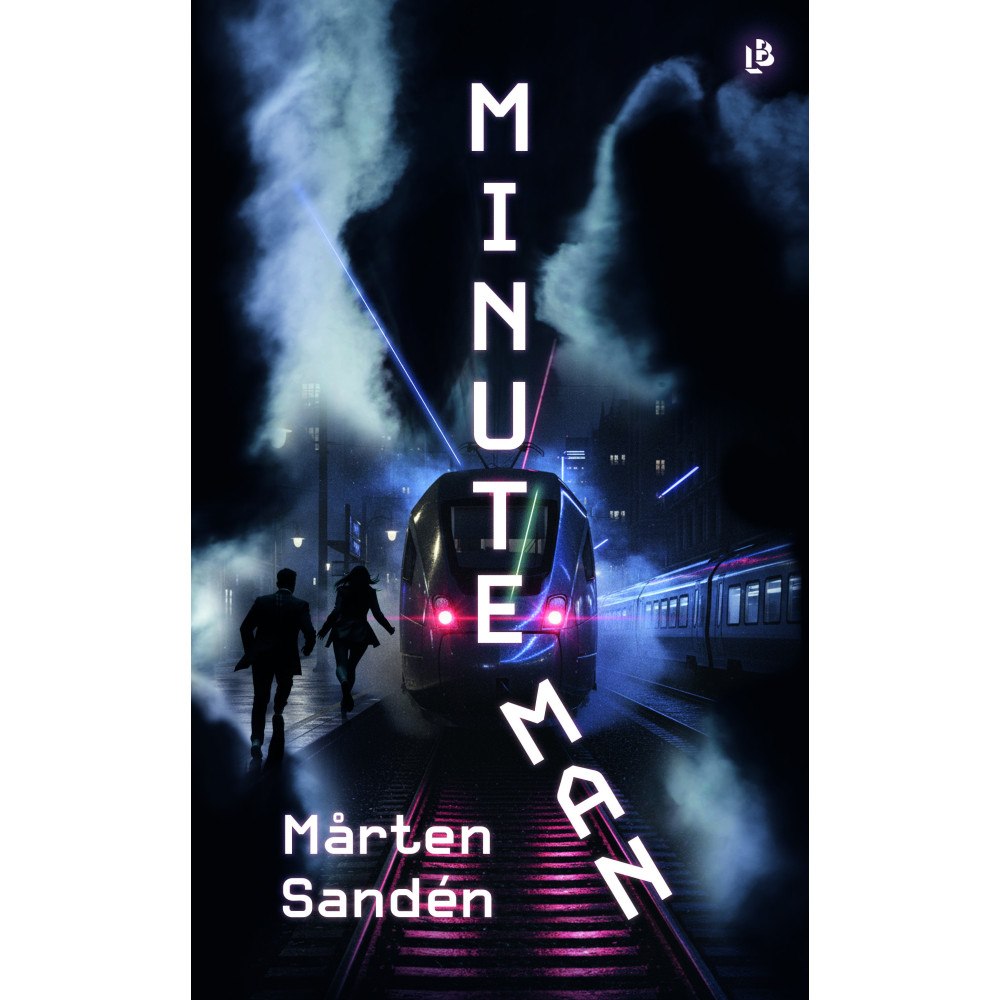 Mårten Sandén Minuteman (inbunden)