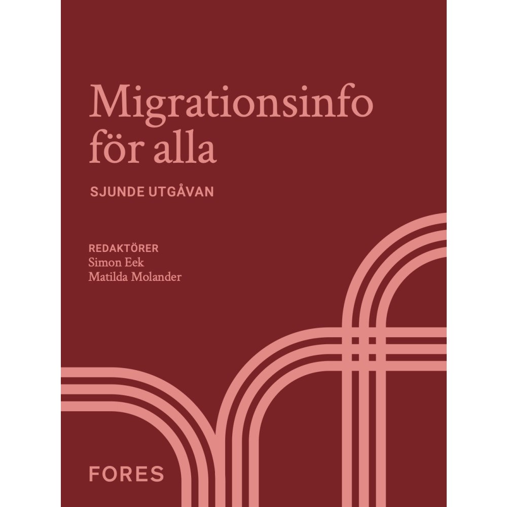 Fores Migrationsinfo för alla (häftad)