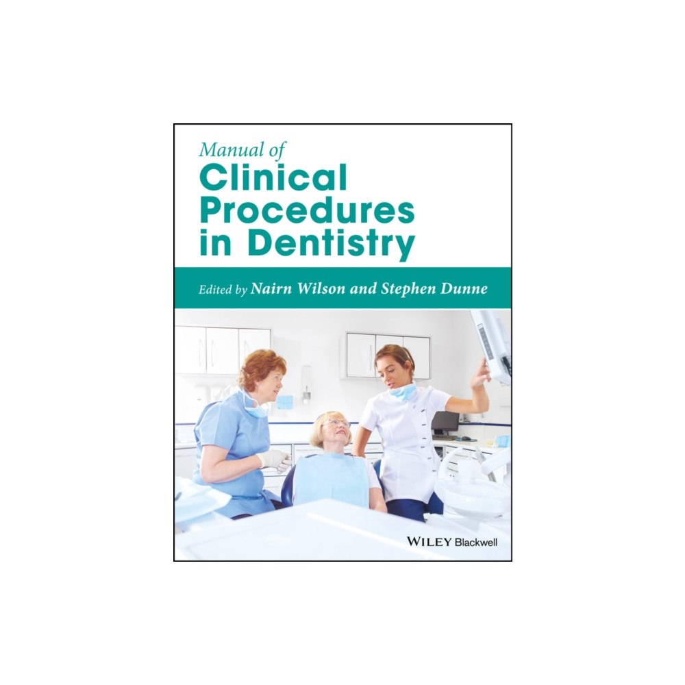 John Wiley And Sons Ltd Manual of Clinical Procedures in Dentistry (häftad, eng)