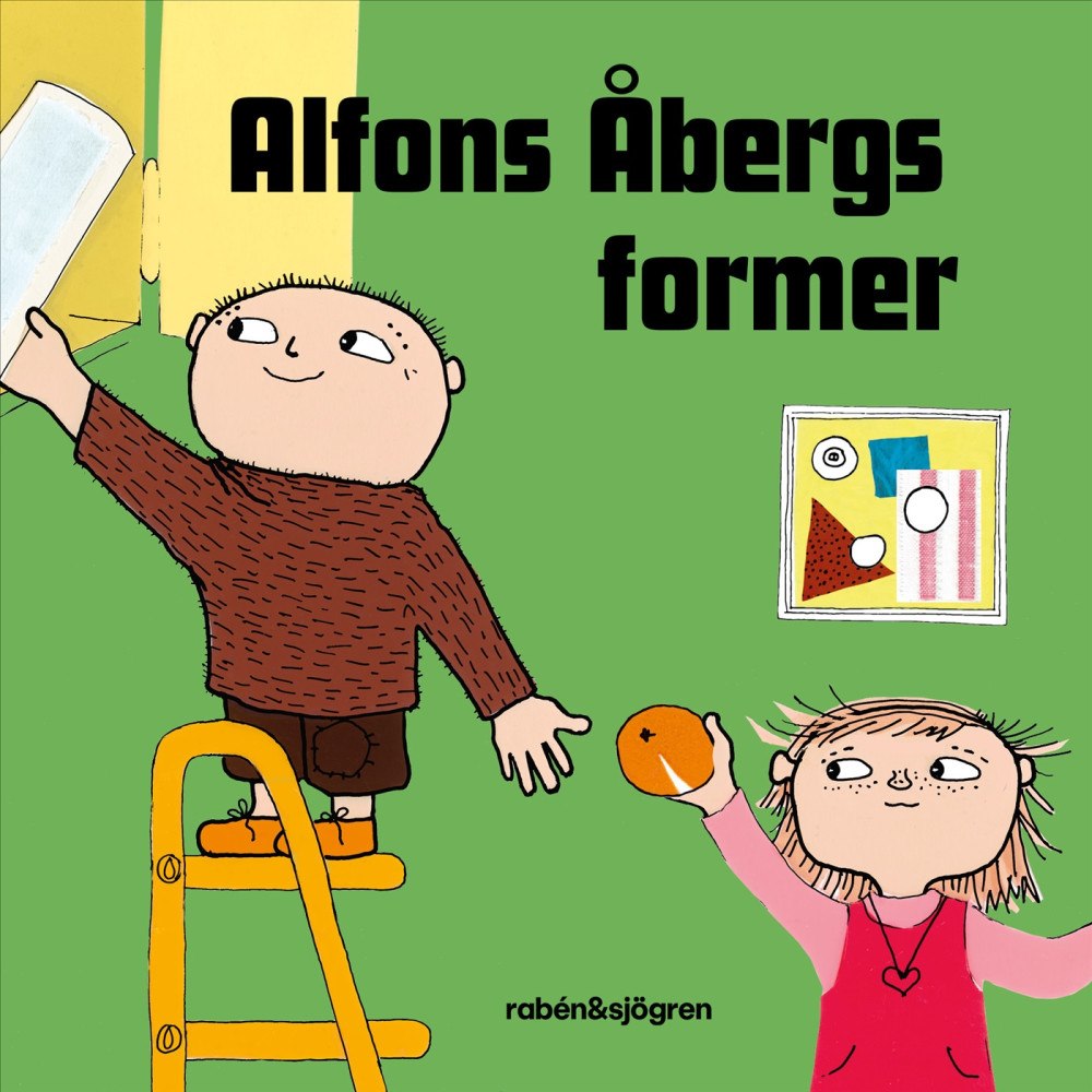 Gunilla Bergström Alfons Åbergs former (bok, board book)