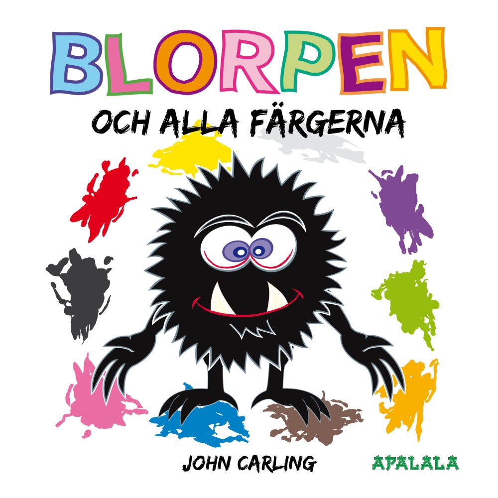 John Carling Blorpen och alla färgerna (inbunden)