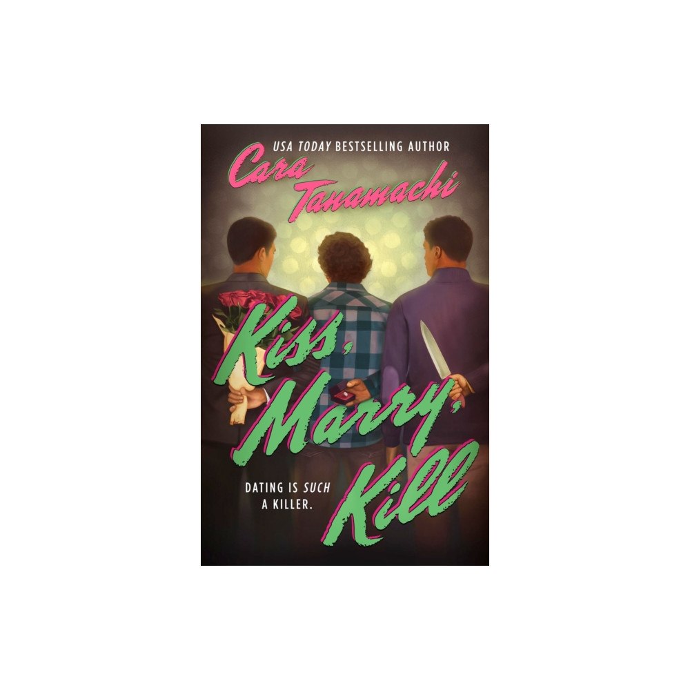 Little, Brown & Company Kiss, Marry, Kill (häftad, eng)