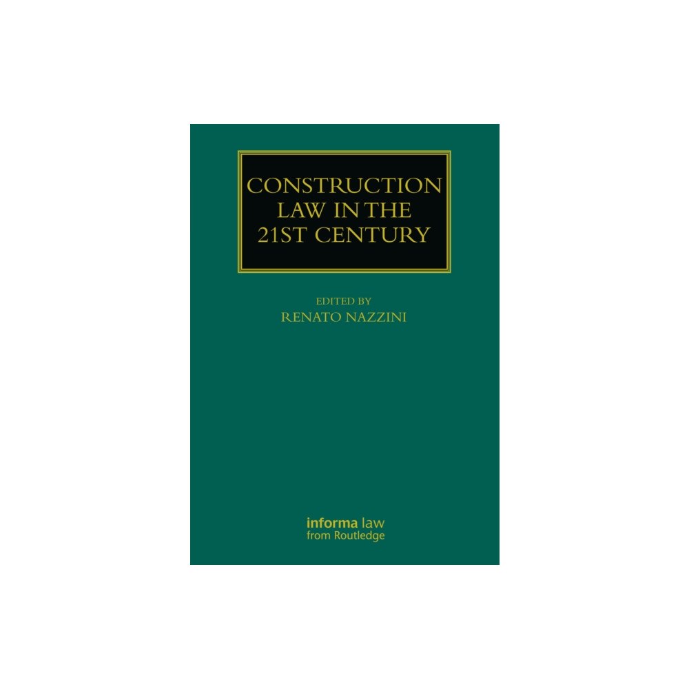 Taylor & francis ltd Construction Law in the 21st Century (häftad, eng)