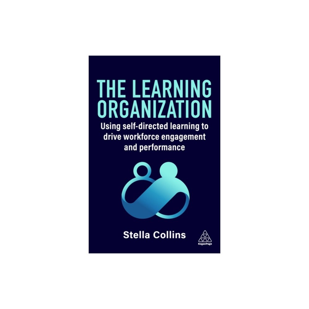 Kogan Page Ltd The Learning Organization (inbunden, eng)