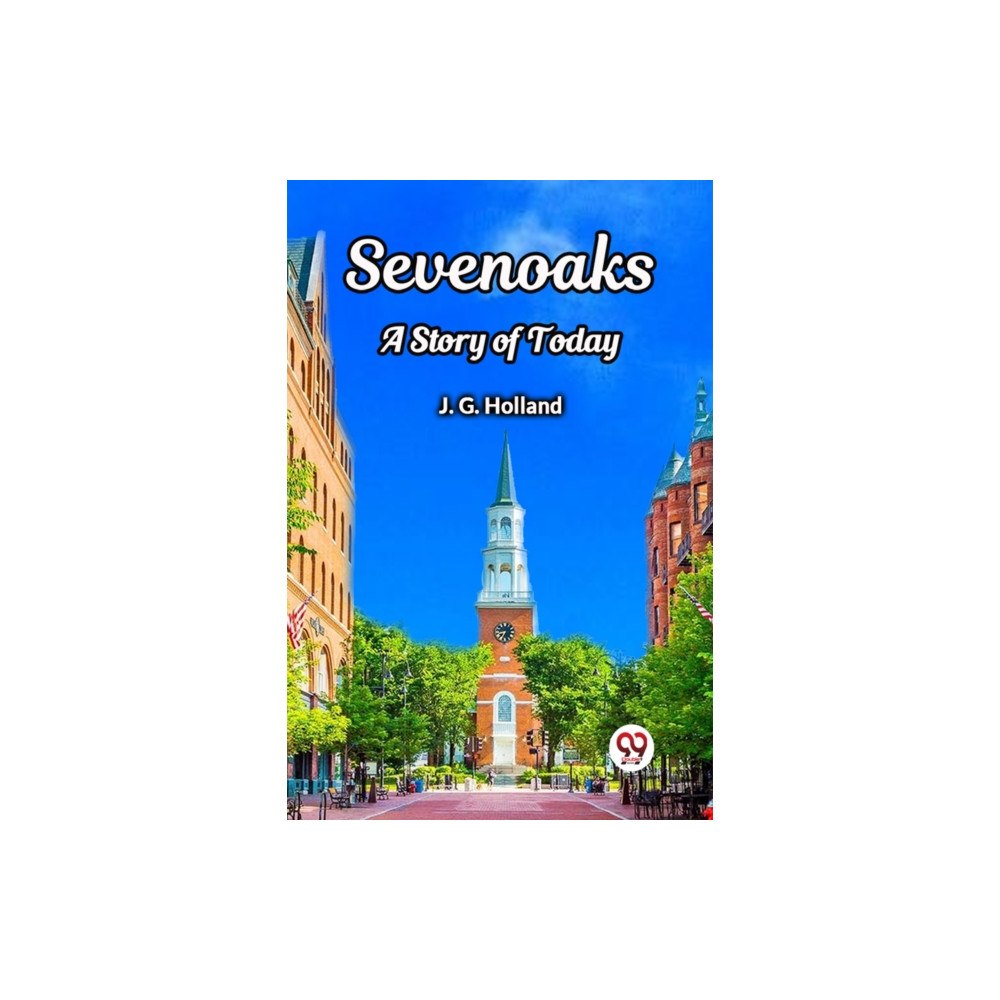 Double 9 Books Sevenoaks A Story of Today (häftad, eng)