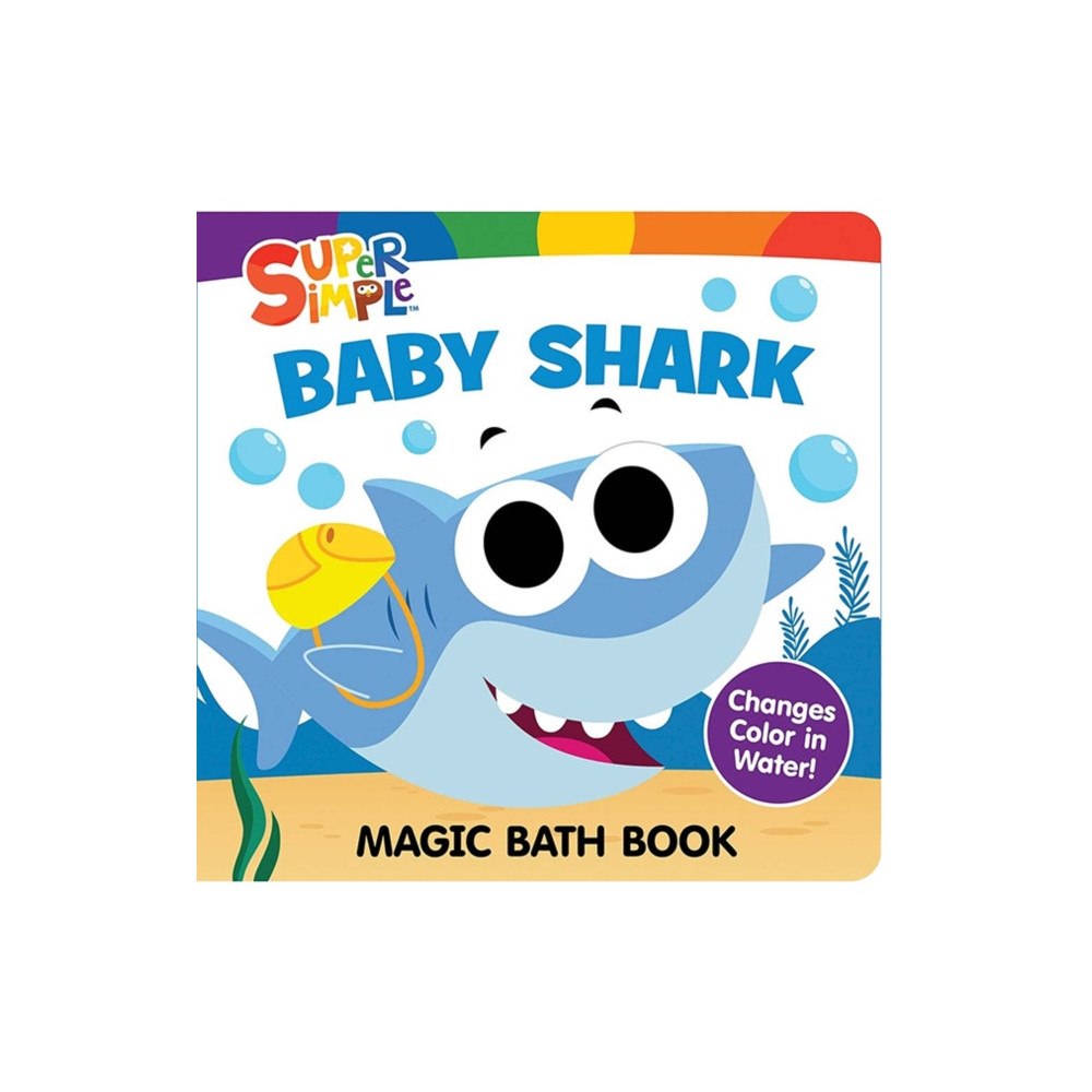 Dover publications inc. Super Simple™ Baby Shark Magic Bath Book (häftad, eng)