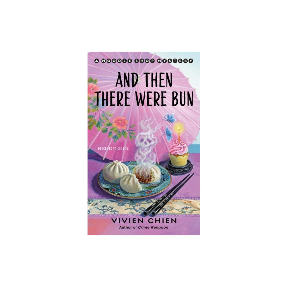 St. Martin's Publishing Group A And Then There Were Bun (häftad, eng)
