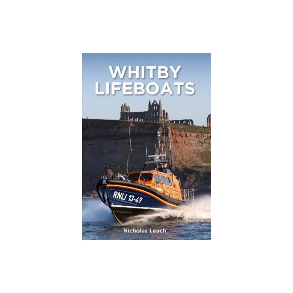 Foxglove Publishing Ltd Whitby Lifeboats (häftad, eng)