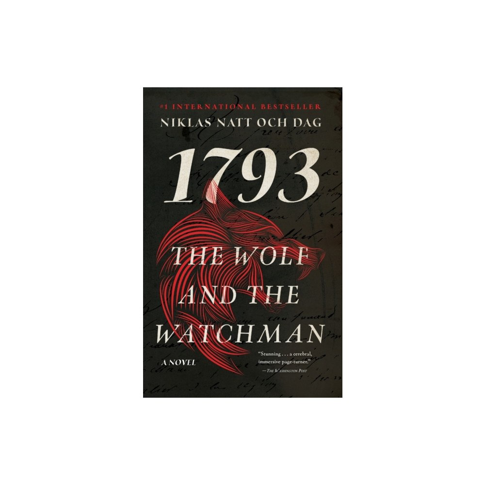 Atria Books The Wolf and the Watchman (häftad, eng)