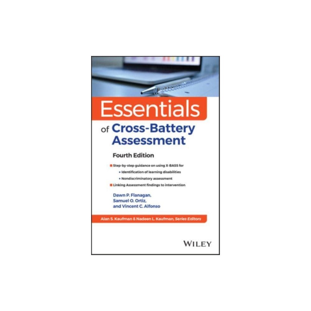 John Wiley & Sons Inc Essentials of Cross–Battery Assessment and X–BASS,  Fourth Edition (häftad, eng)