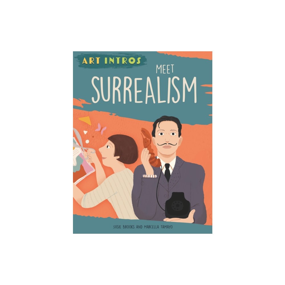 Hachette Children's Group Art Intros: Meet Surrealism (inbunden, eng)