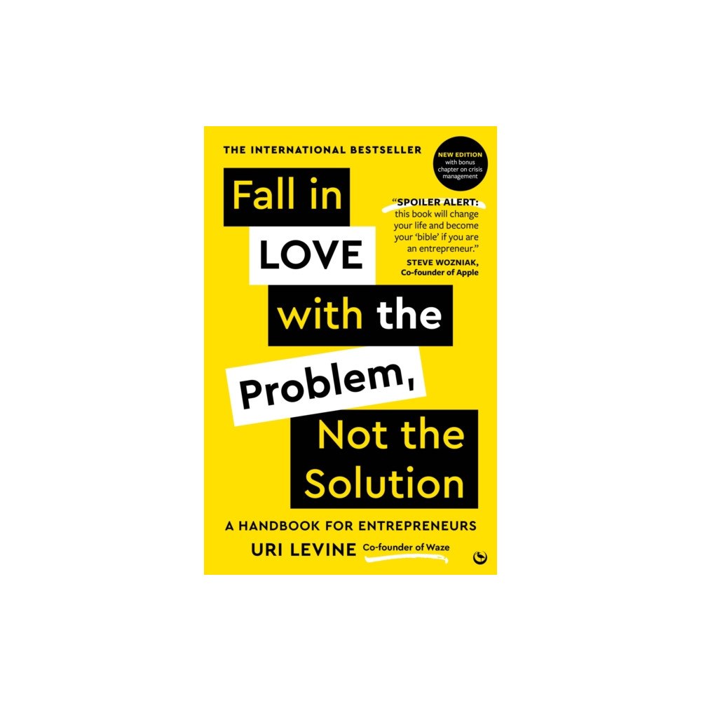 Watkins Media Limited Fall in Love with the Problem, Not the Solution (häftad, eng)