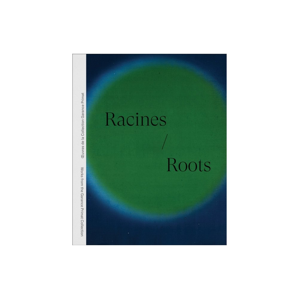 Five Continents Editions Racines | Roots (inbunden, eng)