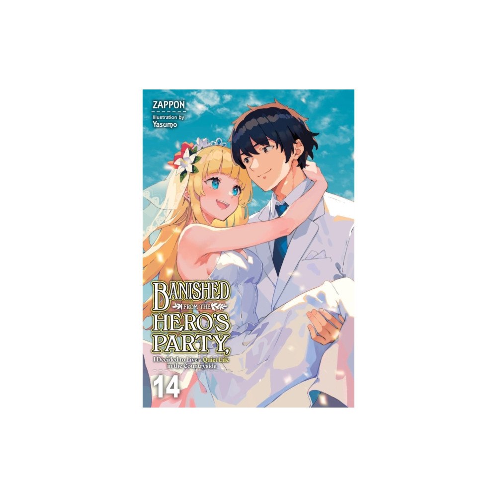 Little, Brown & Company Banished from the Hero's Party, I Decided to Live a Quiet Life in the Countryside, Vol. 14 (light novel) (häftad, eng)