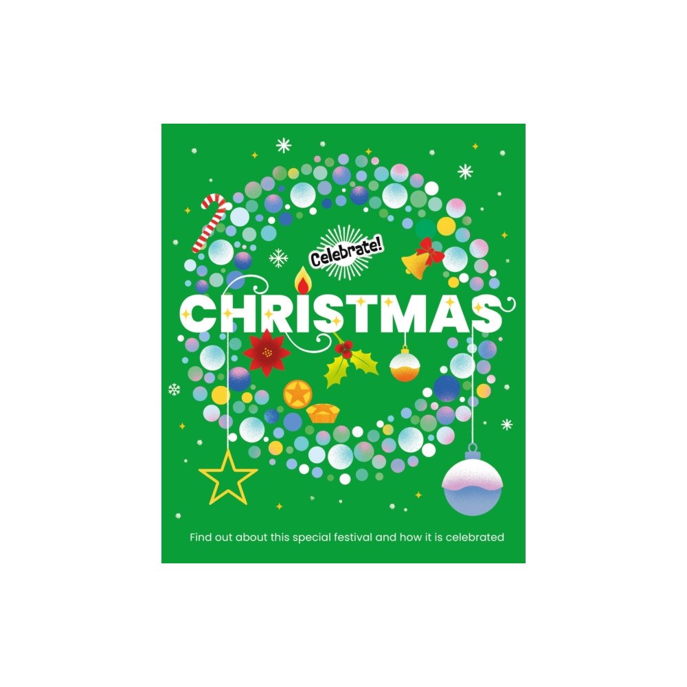 Hachette Children's Group Celebrate!: Christmas (inbunden, eng)