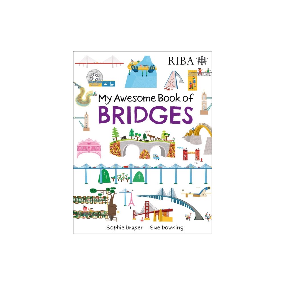 Hachette Children's Group My Awesome Book of: Bridges (inbunden, eng)