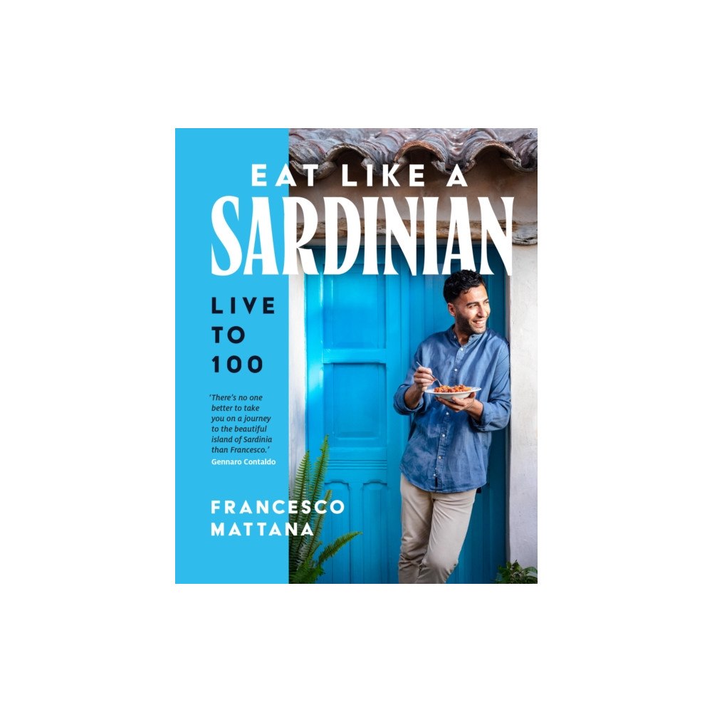 Murdoch Books Eat Like a Sardinian (inbunden, eng)