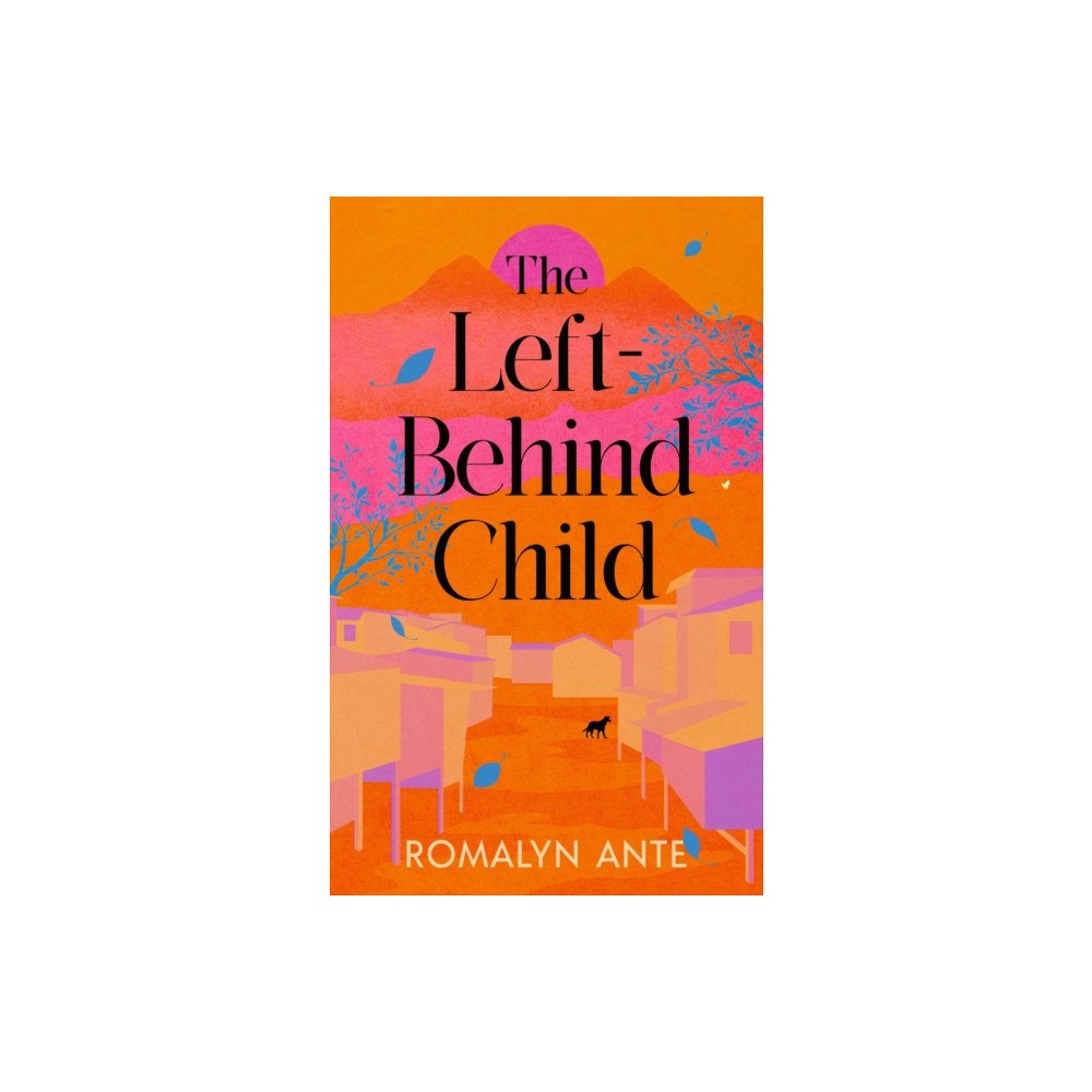 Vintage Publishing The Left-Behind Child (inbunden, eng)