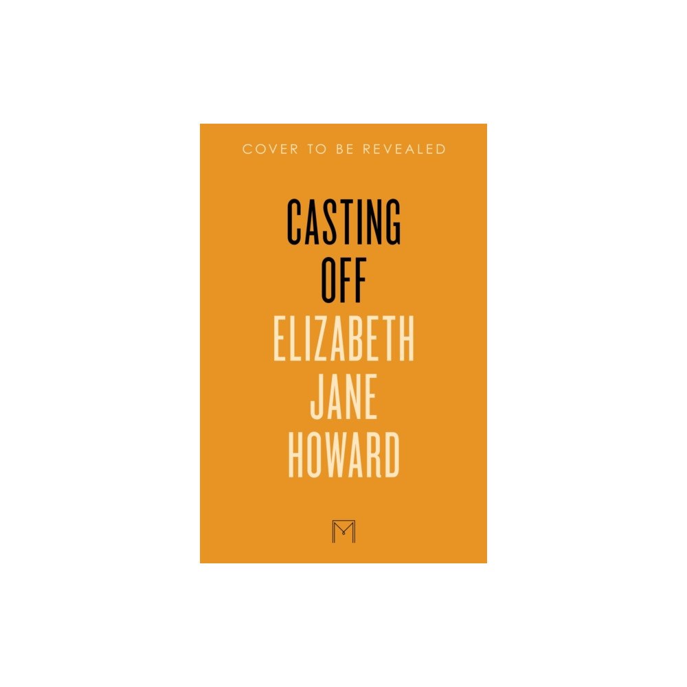 Pan Macmillan Casting Off (häftad, eng)