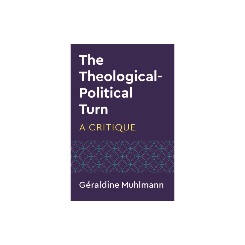 Polity Press The Theological-Political Turn (häftad, eng)