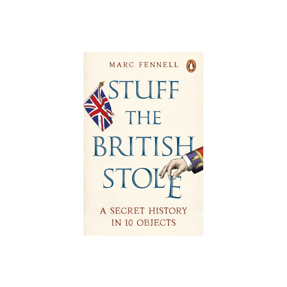Ebury Publishing Stuff the British Stole (häftad, eng)