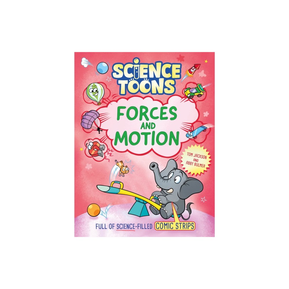 Hachette Children's Group Science Toons: Forces and Motion (inbunden, eng)