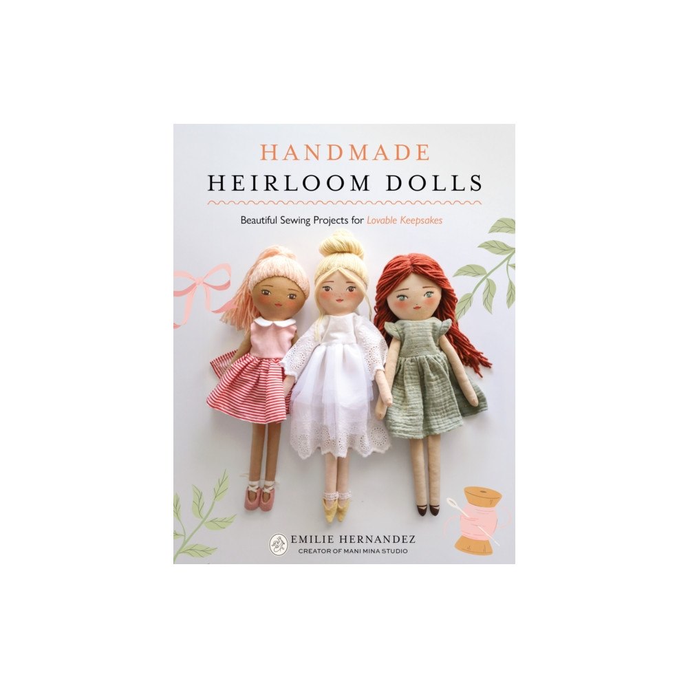 Page Street Publishing Co. Handmade Heirloom Dolls (häftad, eng)