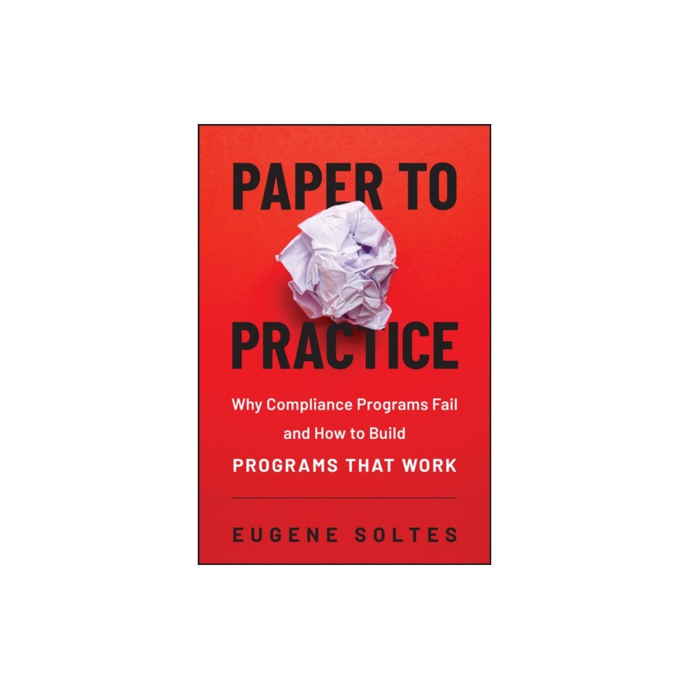 John Wiley & Sons Inc Paper to Practice (inbunden, eng)