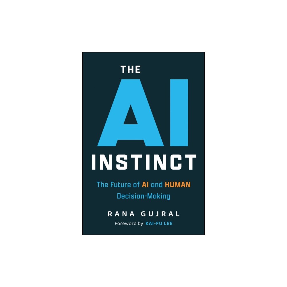 John Wiley & Sons Inc The AI Instinct (inbunden, eng)