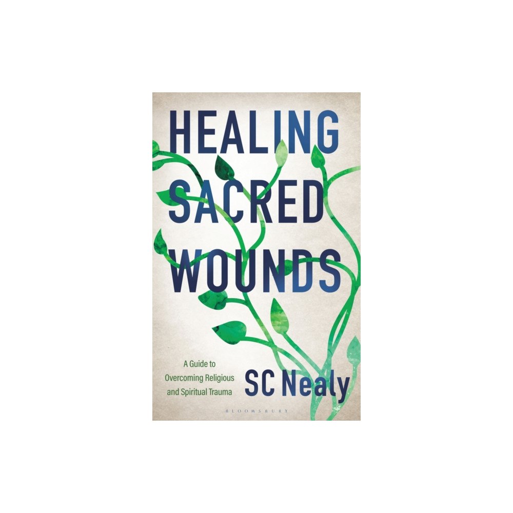 Bloomsbury Publishing PLC Healing Sacred Wounds (inbunden, eng)