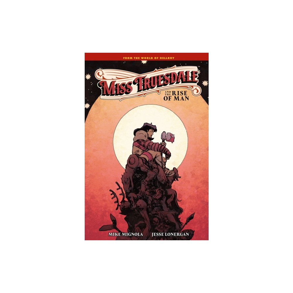 Dark Horse Comics,U.S. Miss Truesdale and the Rise of Man (inbunden, eng)