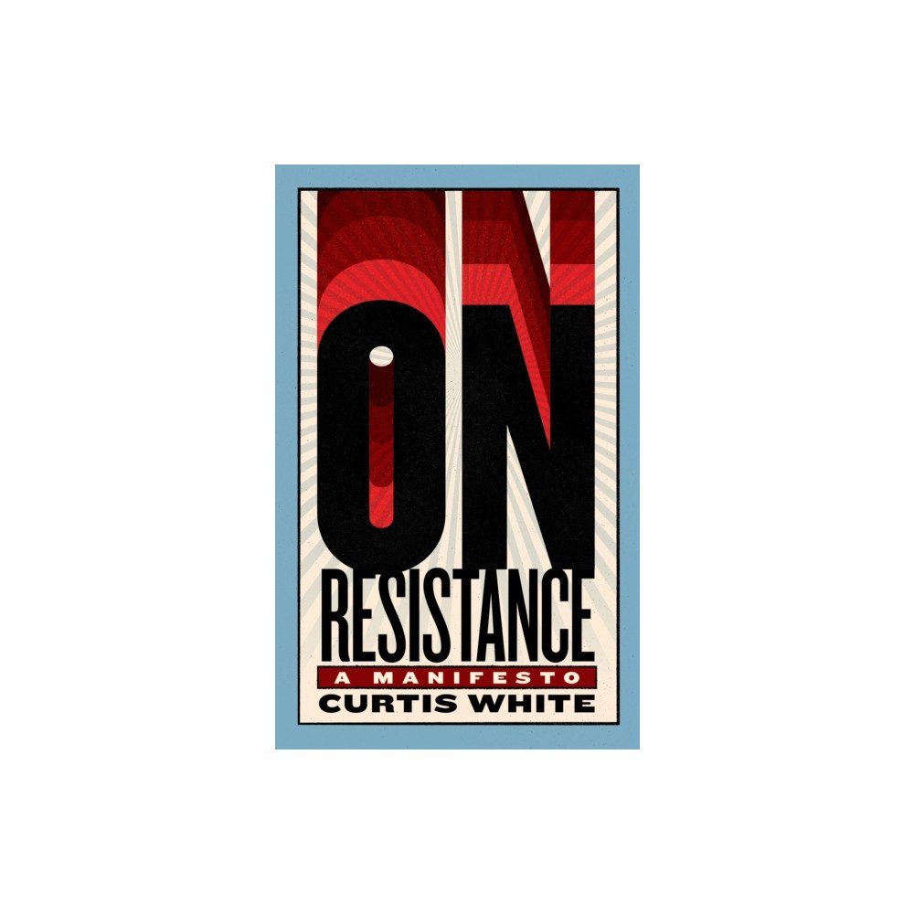 Melville House Publishing On Resistance (häftad, eng)