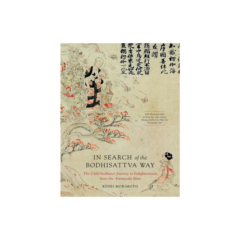 Shambhala Publications Inc In Search of the Bodhisattva Way (inbunden, eng)